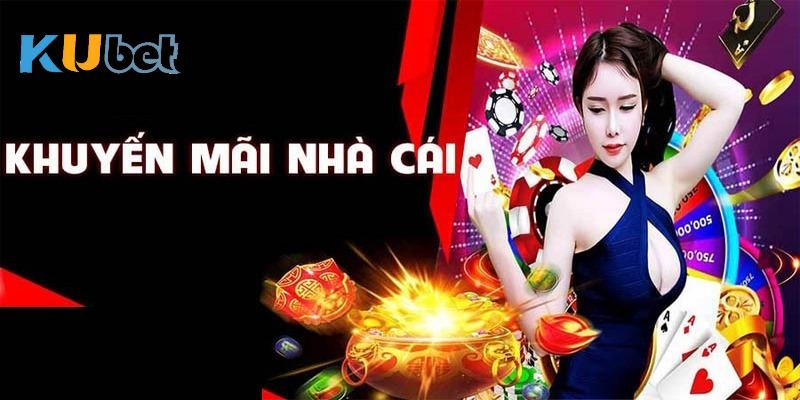 Điều kiện cần thiết để được nhận khuyến mãi Kubet